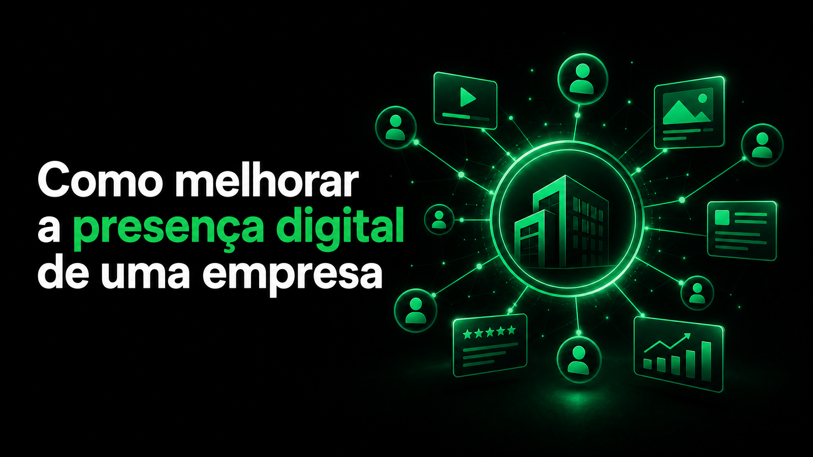 como melhora a presença digital